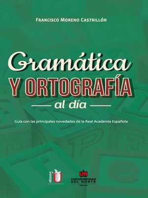 cover image of Gramática y ortografía al día